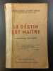 Le destin est maître. Hector Houdou et Robert Morche