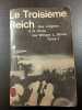Le Troisième Reich. par William L. Shirer