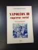 Napoléon III empereur social. Edouard Borneque-Winandy