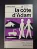 la côte d'Adam. Gilbert Le Mouël