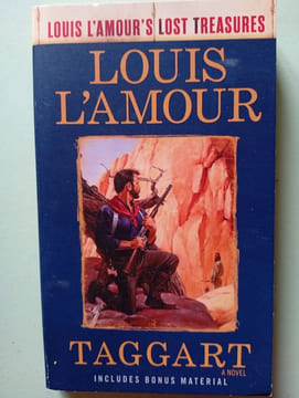 Taggart (Louis L'Amour's Lost Treasures): A Novel. L'Amour Louis
