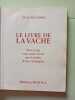 Livre de la vache. RAVENEAU Alain