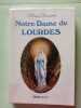 Notre-Dame de Lourdes. Henri Lasserre