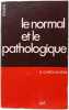 Le normal et le pathologique. G. Canguilhem