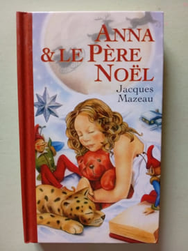 Anna et le Père Noël. Mazeau Jacques