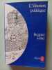 L'illusion politique. Jacques Ellul
