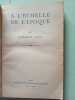 A L'ECHELLE DE L'ÉPOQUE. HERBERT AGAR
