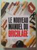 Nouveau manuel bricolage-anc edit-. 