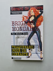 Brigade Mondaine 309 : Traquenard pour un cinéaste