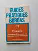 Guides pratiques Bordas. 