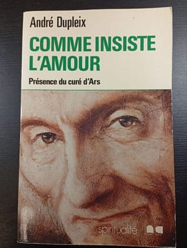 Comme insiste l'amour. André Dupleix