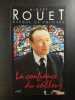 La confiance du veilleur. Albert Rouet