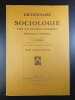 Dictionnaire de sociologie.... Fascicule I. Aalakalouf - Agriculture. T. Mainage