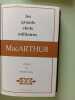 MacArthur: LES GRANDS CHEFS MILITAIRES. Bernard Michal