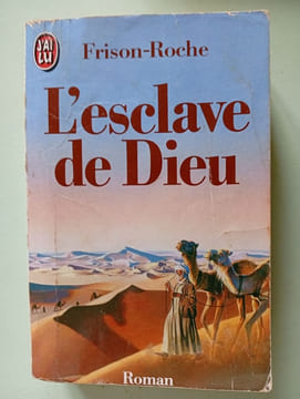 L'esclave de dieu. Roche Roger Frison