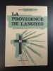 La Providence de Langres. Marcelle Dalloni