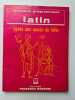 Révisions programmées latin après une année de latin. 