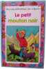 Le petit mouton noir. Collectif