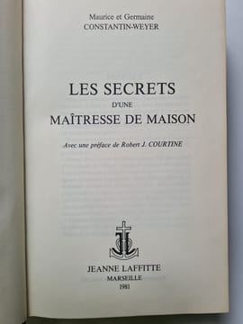 Les secrets d'une maitresse de maison. Constantin Weyer
