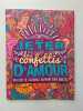 Jeter des confettis d'amour : Un livre de coloriage inspirant pour adultes. Papeterie Bleu