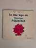 Le courage de monsieur Peureux. Hargreaves Roger