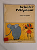 Brisefer l'&eacute;lephant. 