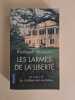 Les Larmes de la liberté. Grissom Kathleen  Allard Isabelle