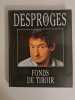 Fonds de tiroir. Pierre Desproges