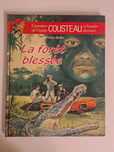La Foret Blessee. Ancienne Edition