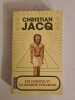 J'ai construit la grande pyramide. Jacq Christian