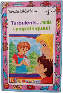 Turbulents... Mais Sympathiques. Géron Jacques