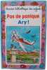 Pas De Panique Ary. Paÿ Simone