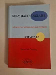 Grammaire anglaise à travers les textes posés aux épreuves Sciences Po