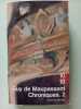 Chroniques. Tome 2. Maupassant Guy de