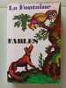 Fables. Jean De La Fontaine