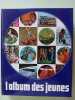 l'album des jeunes. 
