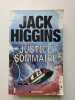 Justice Sommaire. Higgins Jack