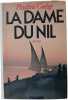 La Dame du Nil. Pauline Gedge