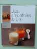 Jus Smoothies et Co. Feller-Girod Thomas  Couturier Alban  Philips  Dumas Aurore