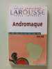 Andromaque texte intégral. Jean Racine  Alain Viala