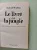 Le livre de la jungle. Rudyard Kipling