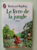 Le livre de la jungle. Rudyard Kipling