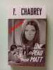 Une peau pour Matt. F. Chabrey