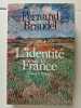 L'identité de la France. Fernand Braudel