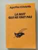 La nuit qui ne finit pas. Christie Agatha