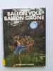 Ballon vole Ballon gagne. Hildegarde Humbert