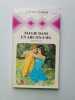 Magie dans un arc-en-ciel (Collection Harlequin). FIELD SANDRA