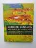 Remote Sensing and Image Interpretation. Lillesand Thomas  Kiefer Ralph W.  Chipman Jonathan