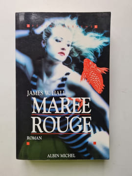 Marée rouge. Hall James