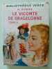 Le vicomte de Bragelonne - tome 2. A. Dumas